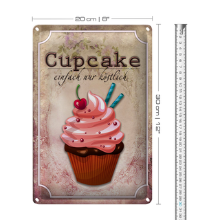 Blechschild Spruch 20x30cm Cupcake einfach nur köstlich