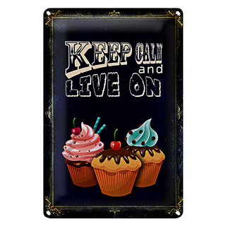 Blechschild Spruch 20x30cm Cupcake Keep Calm and live on