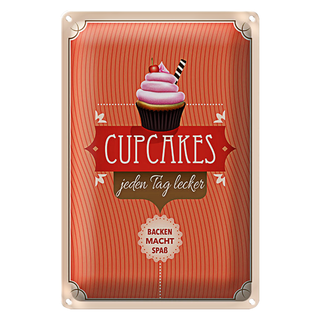 Blechschild Spruch 20x30cm Cupcakes jeden Tag lecker