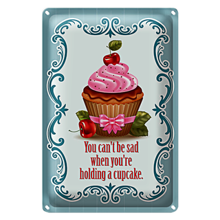 Blechschild Essen 20x30cm Cupcake you can´t be sad when