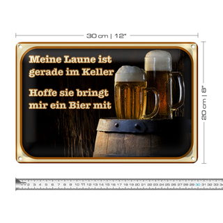 Blechschild Bier 30x20cm Laune gerade im Keller hoffe sie