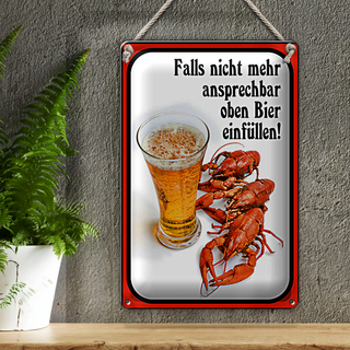Blechschild Spruch 20x30cm falls nicht ansprechbar Bier