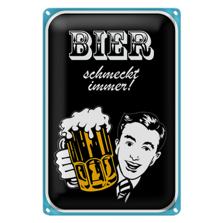 Blechschild Spruch 20x30cm Bier schmeckt immer