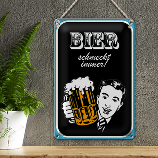 Blechschild Spruch 20x30cm Bier schmeckt immer