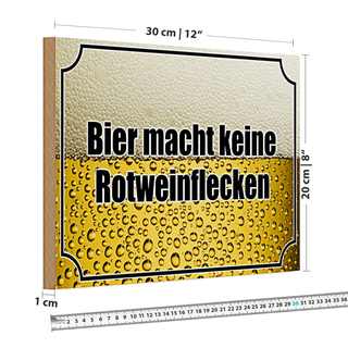 Holzschild Spruch 30x20cm Bier keine Rotweinflecken