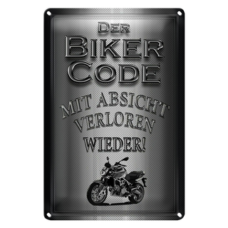 Blechschild Motorrad 20x30cm Biker Code mit Absicht