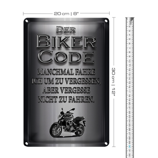 Blechschild Motorrad 20x30cm Biker Code fahren um zu vergessen