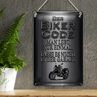 Blechschild Motorrad 20x30cm Biker Code man lebt nur einmal