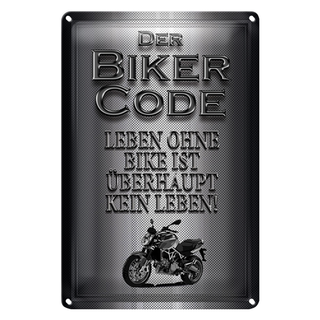 Blechschild Motorrad 20x30cm Biker Code leben ohne kein Leben