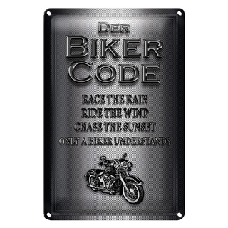 Blechschild Motorrad 20x30cm Biker Code race the rain ride