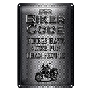 Blechschild Motorrad 20x30cm Biker Code more fun people
