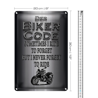 Blechschild Motorrad 20x30cm Biker Code never forget ride