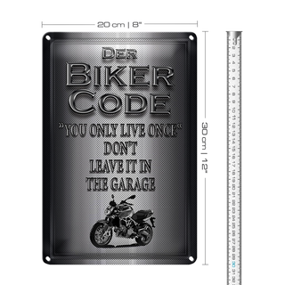 Blechschild Motorrad 20x30cm Biker Code you only live once