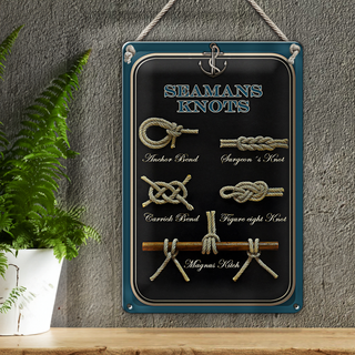 Blechschild Spruch 20x30cm Seamans Knots Seemansknoten