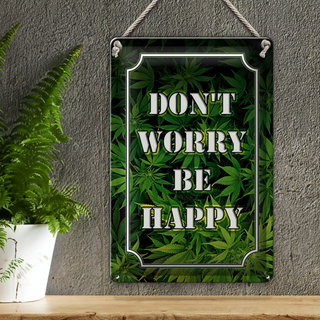 Blechschild Cannabis 20x30cm Don´t worry be happy lustig