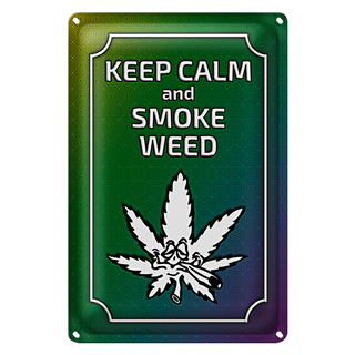 Blechschild Spruch 20x30cm keep calm and smoke weed