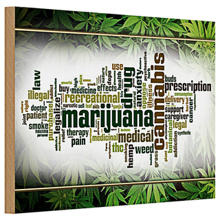 Holzschild Cannabis 30x20cm Marijuana therapy pain smoke