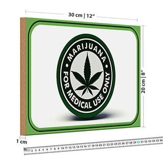 Holzschild Marijuana 30x20cm for medical use only