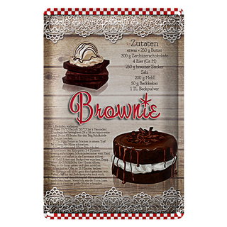 Blechschild Rezept 20x30cm Brownie Zutaten 250g Butter