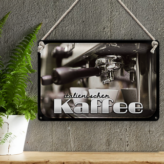 Blechschild Hinweis 30x20cm italienischer Kaffee