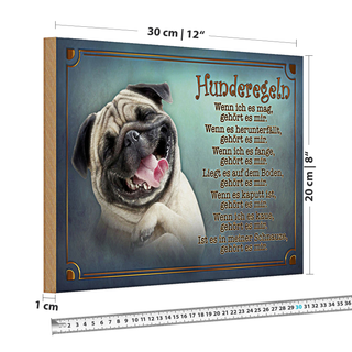 Holzschild Spruch 30x20cm Hunderegeln wenn ich es mag