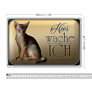 Blechschild Katze 30x20cm Abessinier Katze hier wache ich