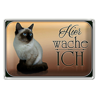 Blechschild Katze 30x20cm Birma Katze hier wache ich
