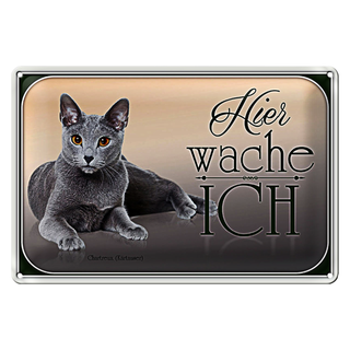 Blechschild Katze 30x20cm Chartreux hier wache ich