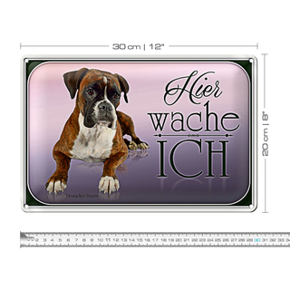 Blechschild Hund 30x20cm Deutscher Boxer hier wache ich