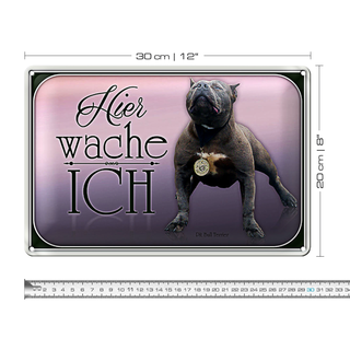 Blechschild Hund 30x20cm Pit Bull Terrier hier wache ich