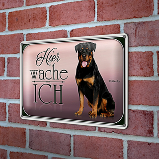 Blechschild Hund 30x20cm Rottweiler hier wache ich