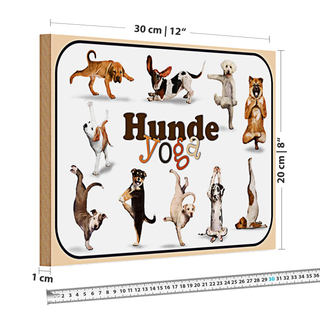 Holzschild 30x20cm  Hunde Yoga Wanddeko Dekoration