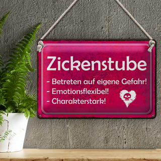 Blechschild Zickenstube 30x20cm Betreten eigene Gefahr
