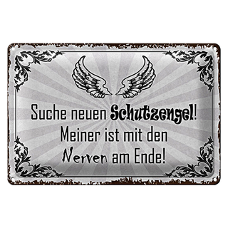Blechschild Spruch 30x20cm suche neuen Schutzengel
