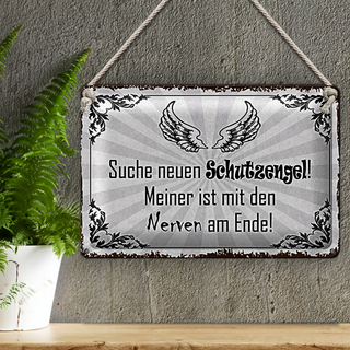 Blechschild Spruch 30x20cm suche neuen Schutzengel