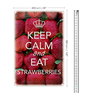 Blechschild Spruch 20x30cm Keep Calm and eat strawberries