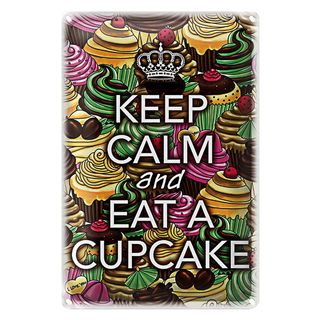 Blechschild Spruch 20x30cm Keep Calm and eat a Cupcake
