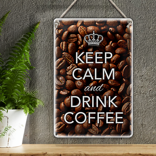 Blechschild Spruch 20x30cm Keep Calm and drink Coffee Kaffee