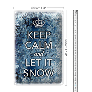 Blechschild Spruch 20x30cm Keep Calm and let ist snow