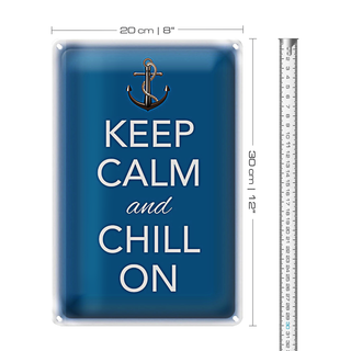 Blechschild Spruch 20x30cm Keep Calm and chill on