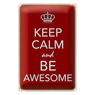 Blechschild Spruch 20x30cm Keep Calm and be Awesome