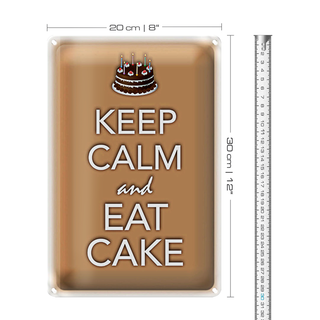 Blechschild Spruch 20x30cm Keep Calm and eat cake