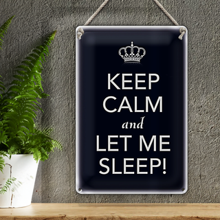 Blechschild Spruch 20x30cm Keep Calm and let me sleep