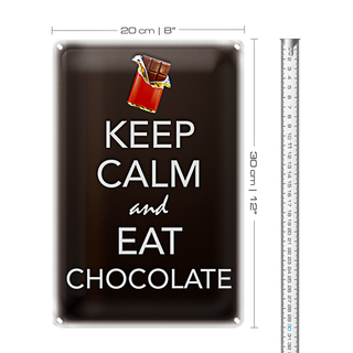 Blechschild Spruch 20x30cm Keep Calm and eat chokolate