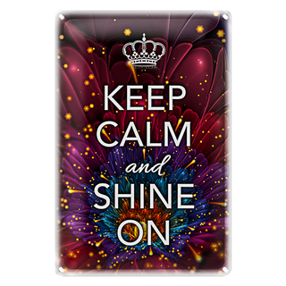 Blechschild Spruch 20x30cm Keep Calm and shine on