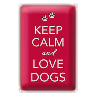 Blechschild Spruch 20x30cm Keep Calm and love dogs Hund