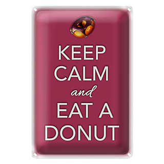 Blechschild Spruch 20x30cm Keep Calm and eat a donut