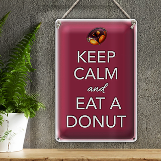 Blechschild Spruch 20x30cm Keep Calm and eat a donut