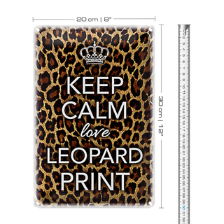 Blechschild Spruch 20x30cm Keep Calm love leopard print