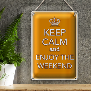 Blechschild Spruch 20x30cm Keep Calm and enjoy the weekend
